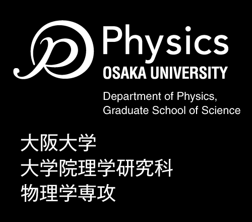 Department of Physics, Graduate school of Science, Osaka University
